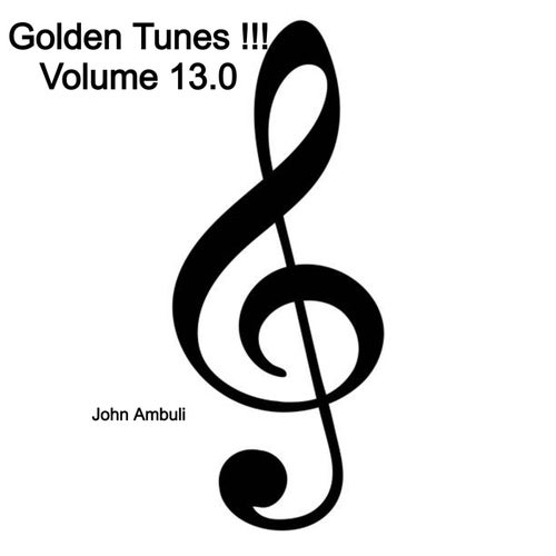 Golden Tunes !!! Volume 13.0