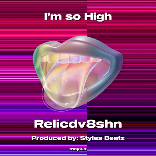 I’m so High