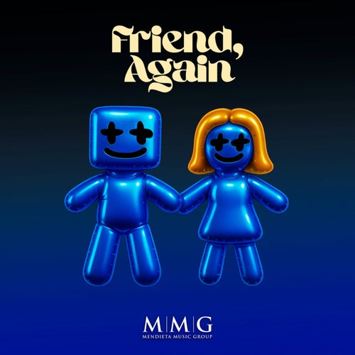 Friend, Again