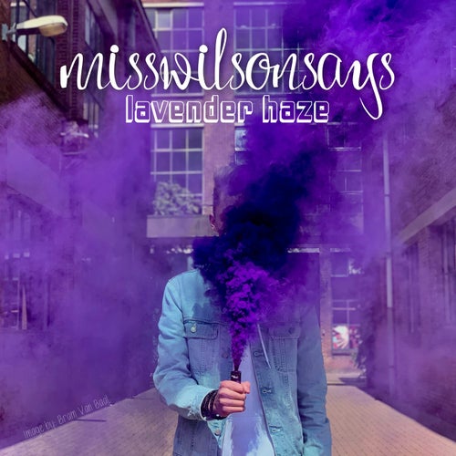 lavender haze