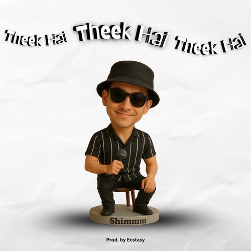 Theek Hai Theek Hai Theek Hai