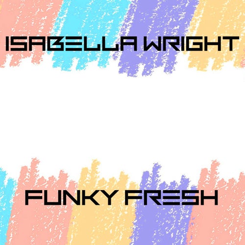 Funky Fresh