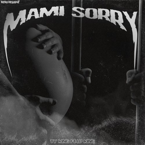 Mami Sorry (feat. LP King)
