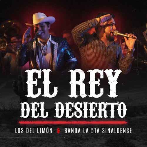 El Rey del Desierto