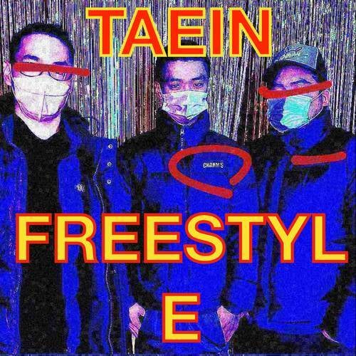 Taein Freestyle