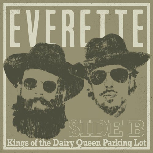 Kings of the Dairy Queen Parking Lot - Side B