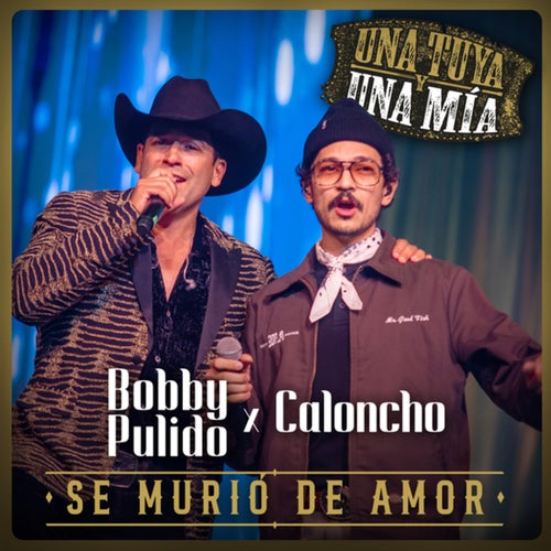 Se Murió De Amor (En Vivo)