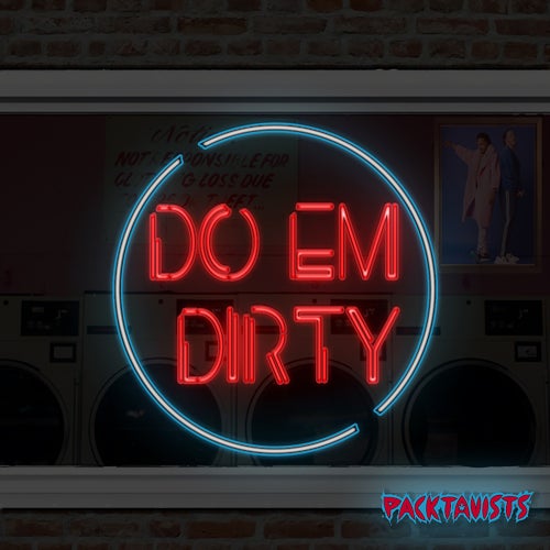Do Em Dirty