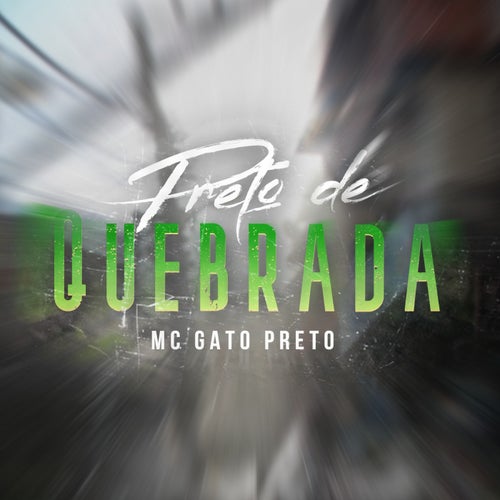 Preto de Quebrada (feat. Funk Malokeiro) [Original]