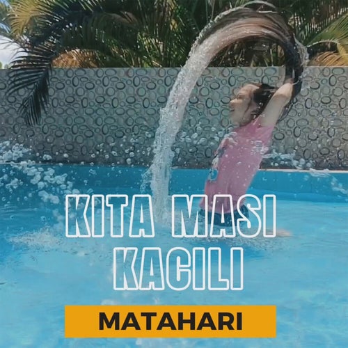 KITA MASI KACILI