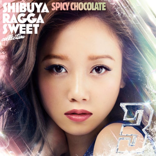 SHIBUYA RAGGA SWEET COLLECTION 3