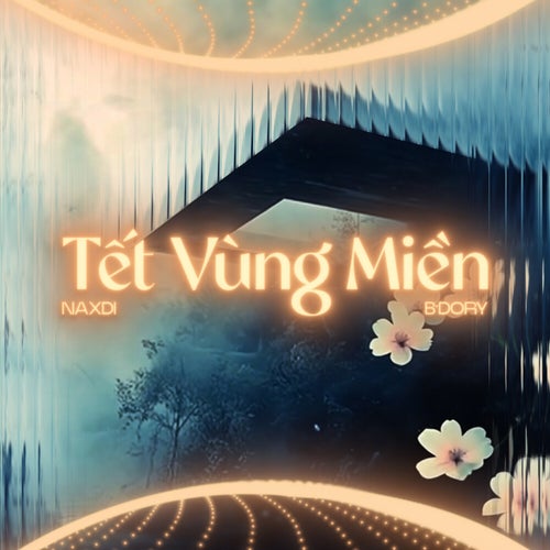 TẾT VÙNG MIỀN