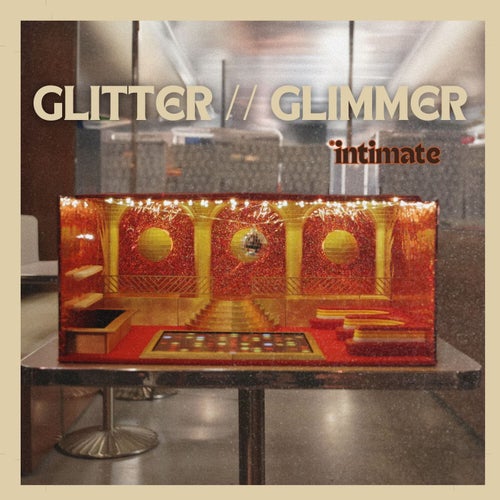 Glitter // Glimmer