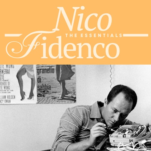 Nico Fidenco - The Essentials (Original Soundtrack)