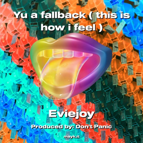 Yu a fallback ( this is how i feel )