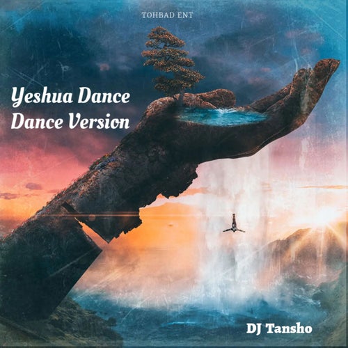 Yeshua Dance Version