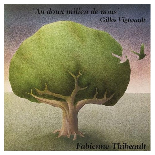 Au doux milieu de nous