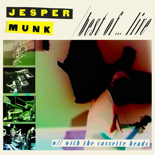 Best Of (feat. Cassette Heads) (Live)