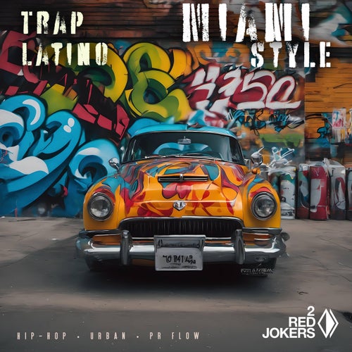 Miami Style - Trap Latino