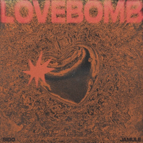 LOVEBOMB