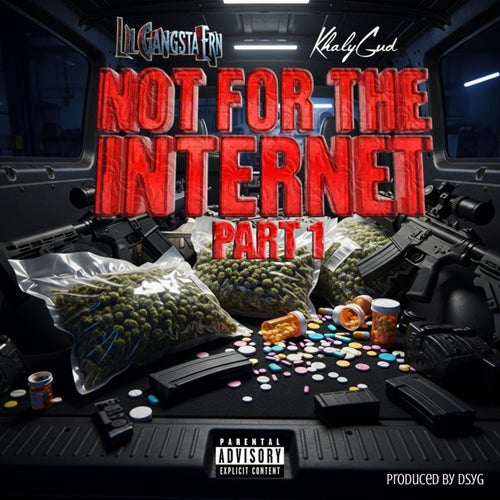 Not For The Internet