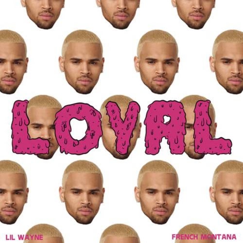 Loyal (East Coast Version)