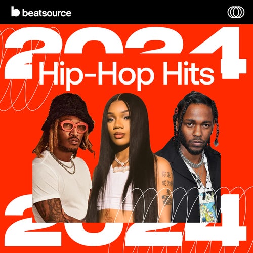 2024 Hip-Hop Hits playlist