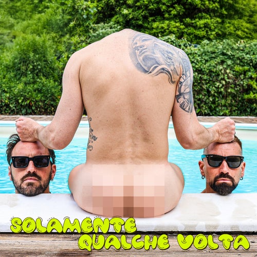 Solamente qualche volta