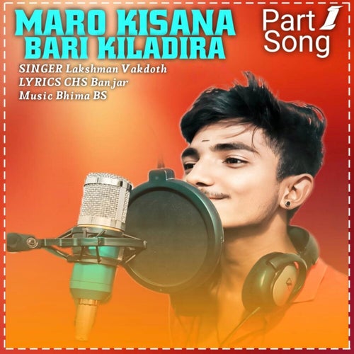 Maro Kisana Bari Kiladira, Pt. 1