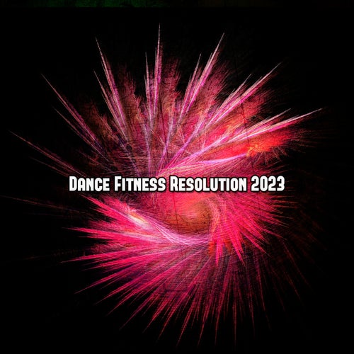 Dance Fitness Resolution 2023