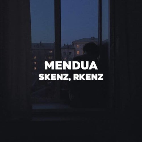 Mendua (feat. RKENZ)