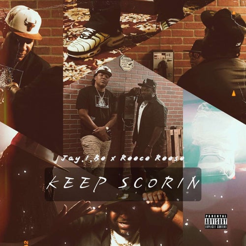 Keep Scorin (feat. Reece Reese)