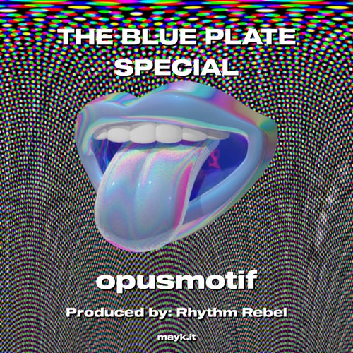 THE BLUE PLATE SPECIAL