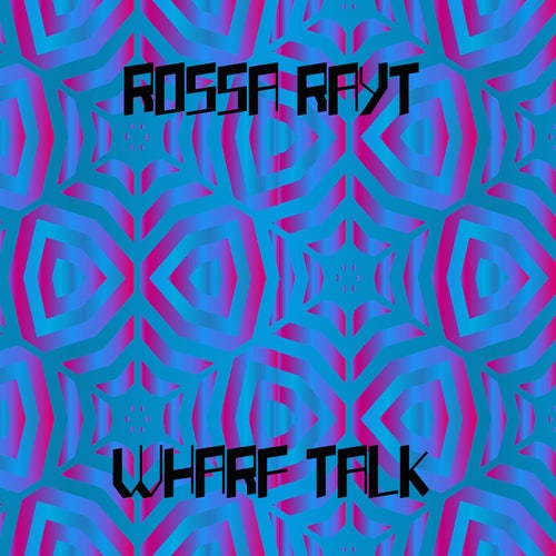 Wharf Talk