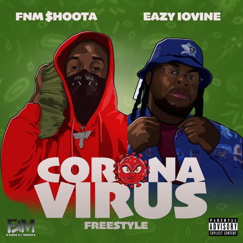 Corona Virus Freestyle