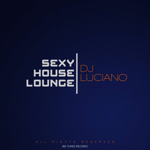 Sexy House Lounge