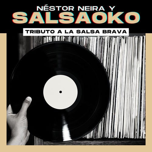 Tributo A La Salsa Brava