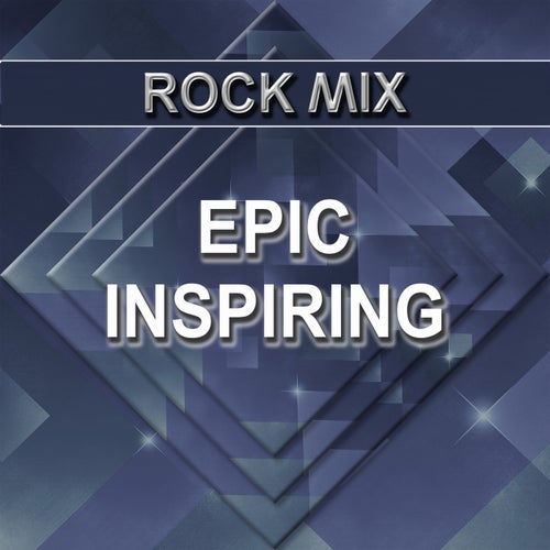 Epic Inspiring