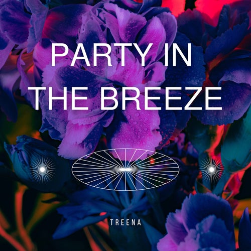 Party in the Breeze