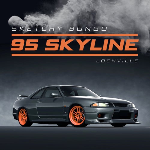 95 Skyline (feat. Locnville)