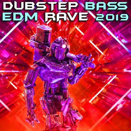 Dubstep Bass EDM Rave 2019 (3 Hr DJ Mix)