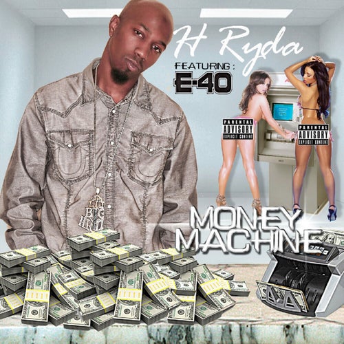 Money Machine feat. E-40