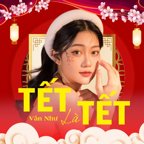 Tết Là Tết (Nhạc Sống Remix)