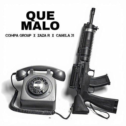 Que Malo