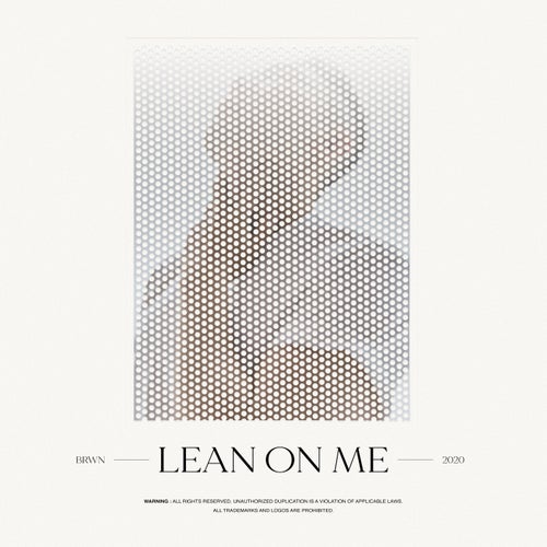 Lean on me