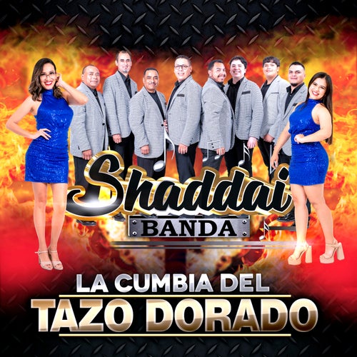 La Cumbia Del Tazo Dorado