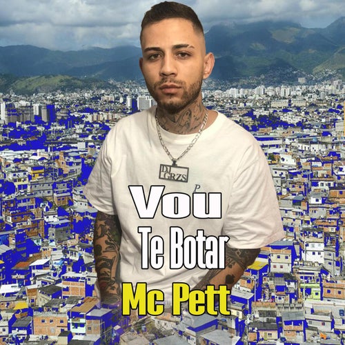 Vou Te Botar