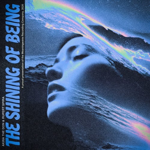 THE SHINING OF BEING