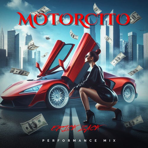 MOTORCITO (PERFORMANCE MIX)