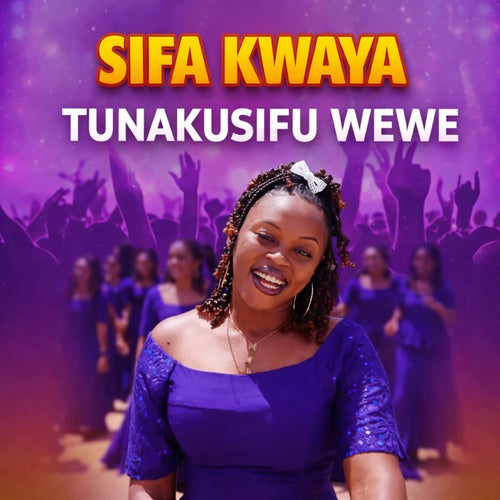 TUNAKUSIFU WEWE
